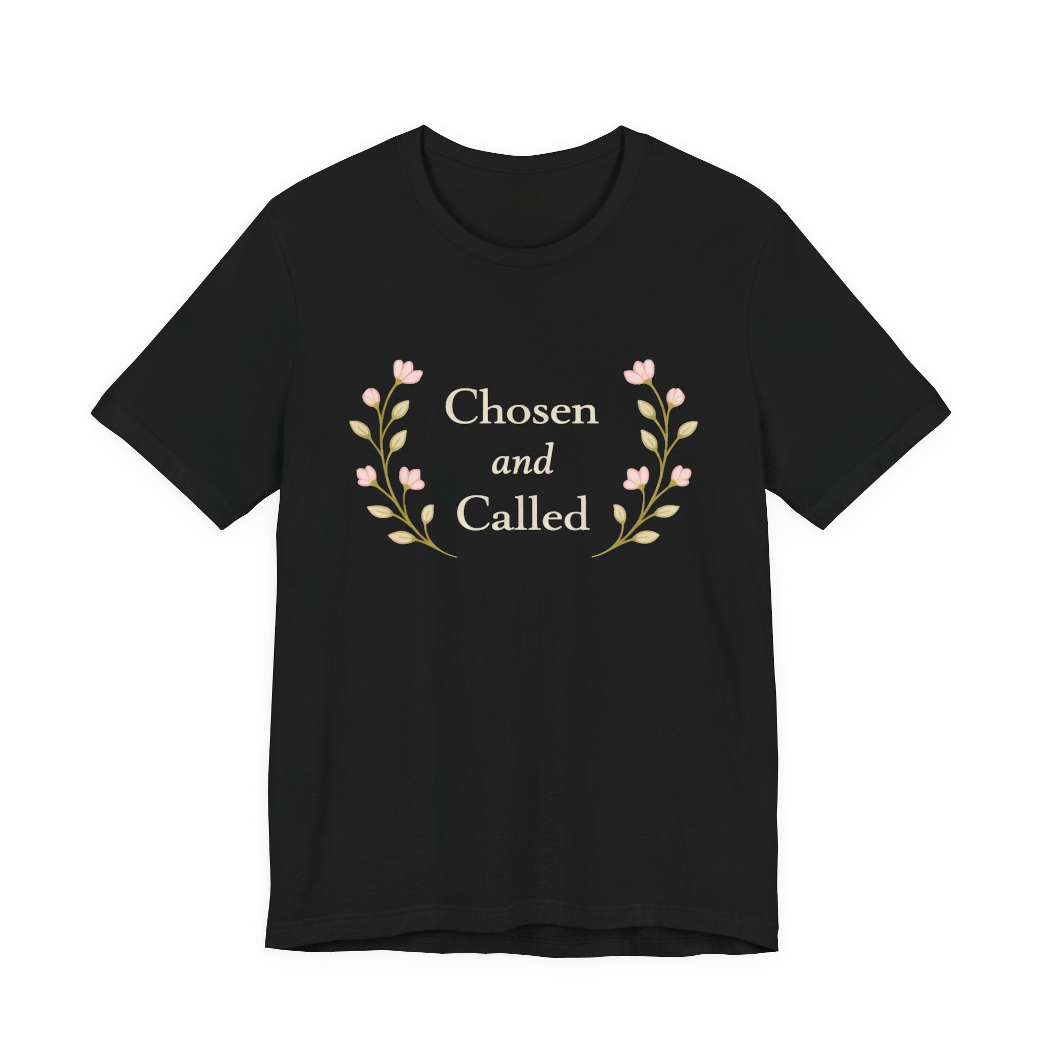 Chosen and Called T Shirt