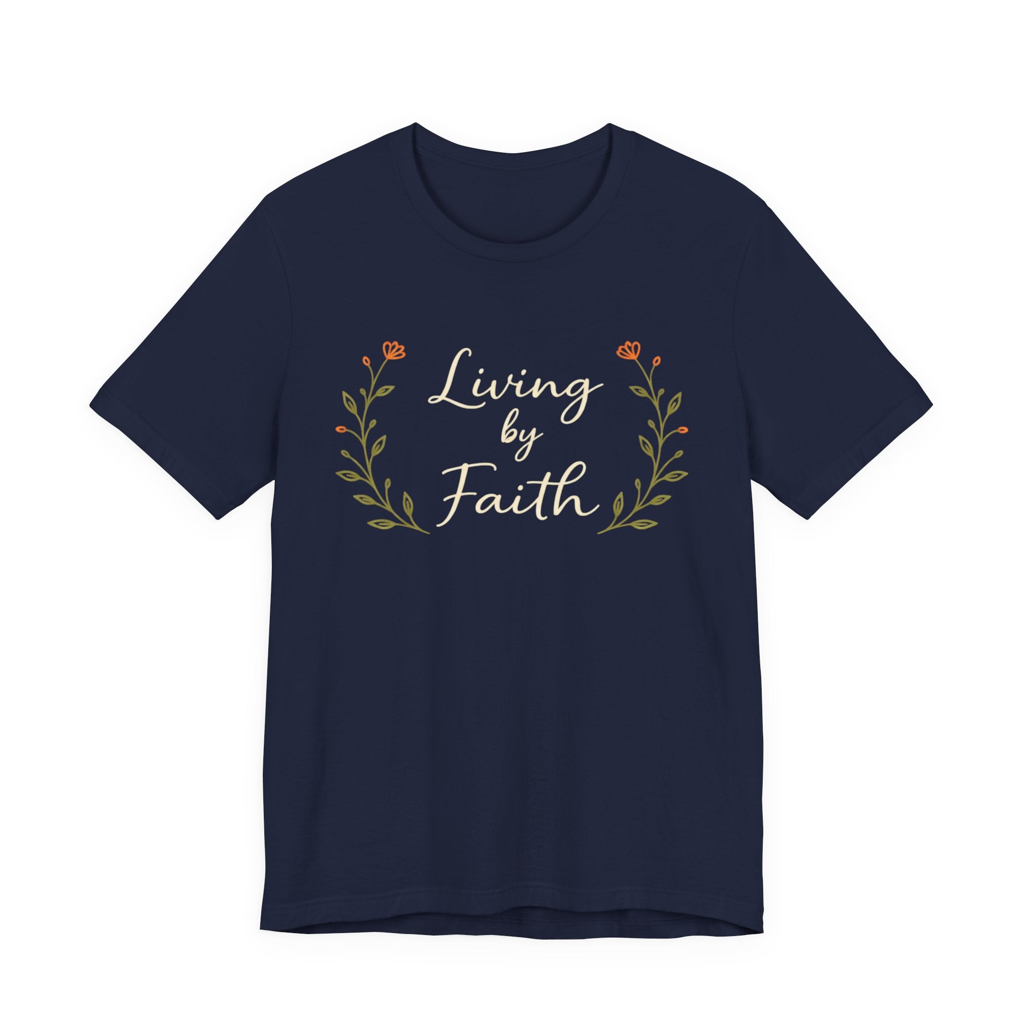Living by faith T Shirt