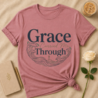 Grace Carried Me Through T Shirt