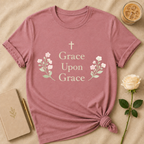 Grace upon Grace T Shirt