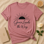 Grace Leads The Way T Shirt