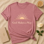 God Makes A Way T Shirt