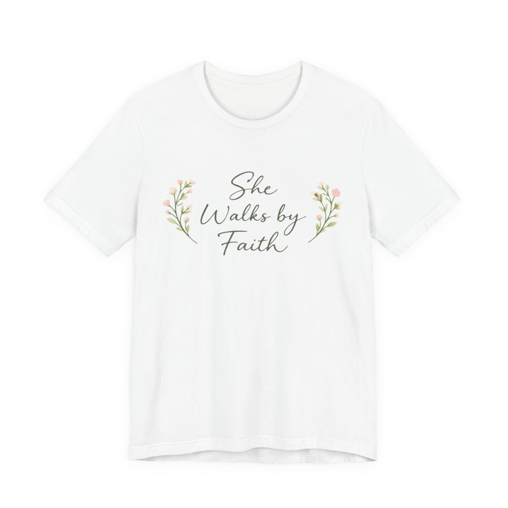 She Walks By Faith T Shirt