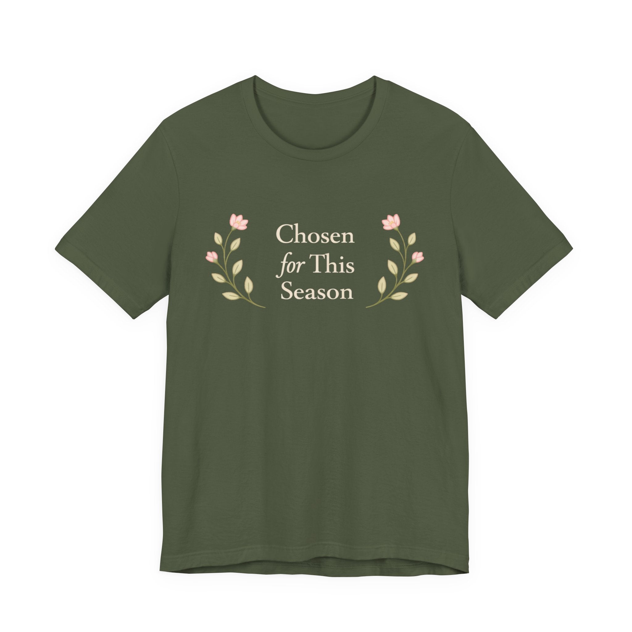Chosen for this season T Shirt