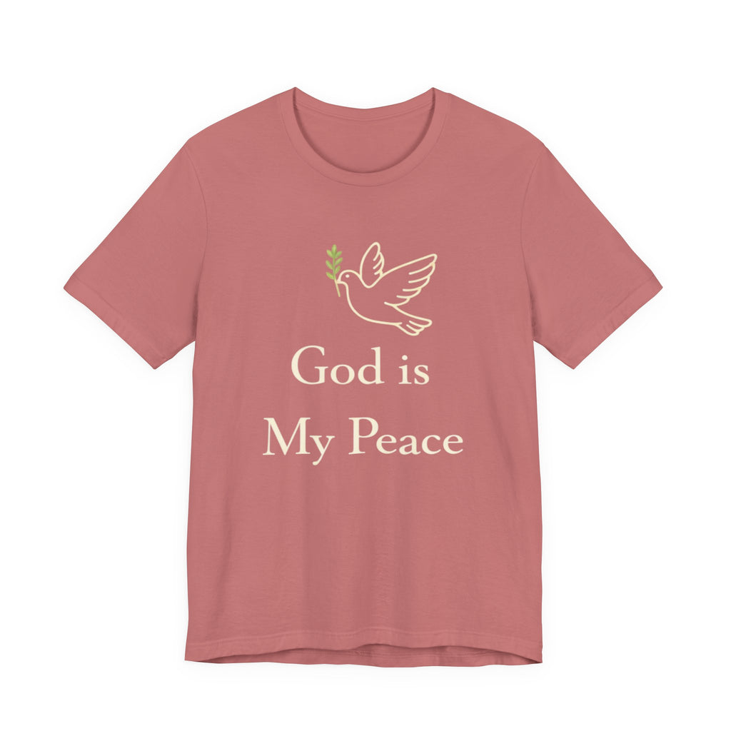 God Is My Peace T Shirt