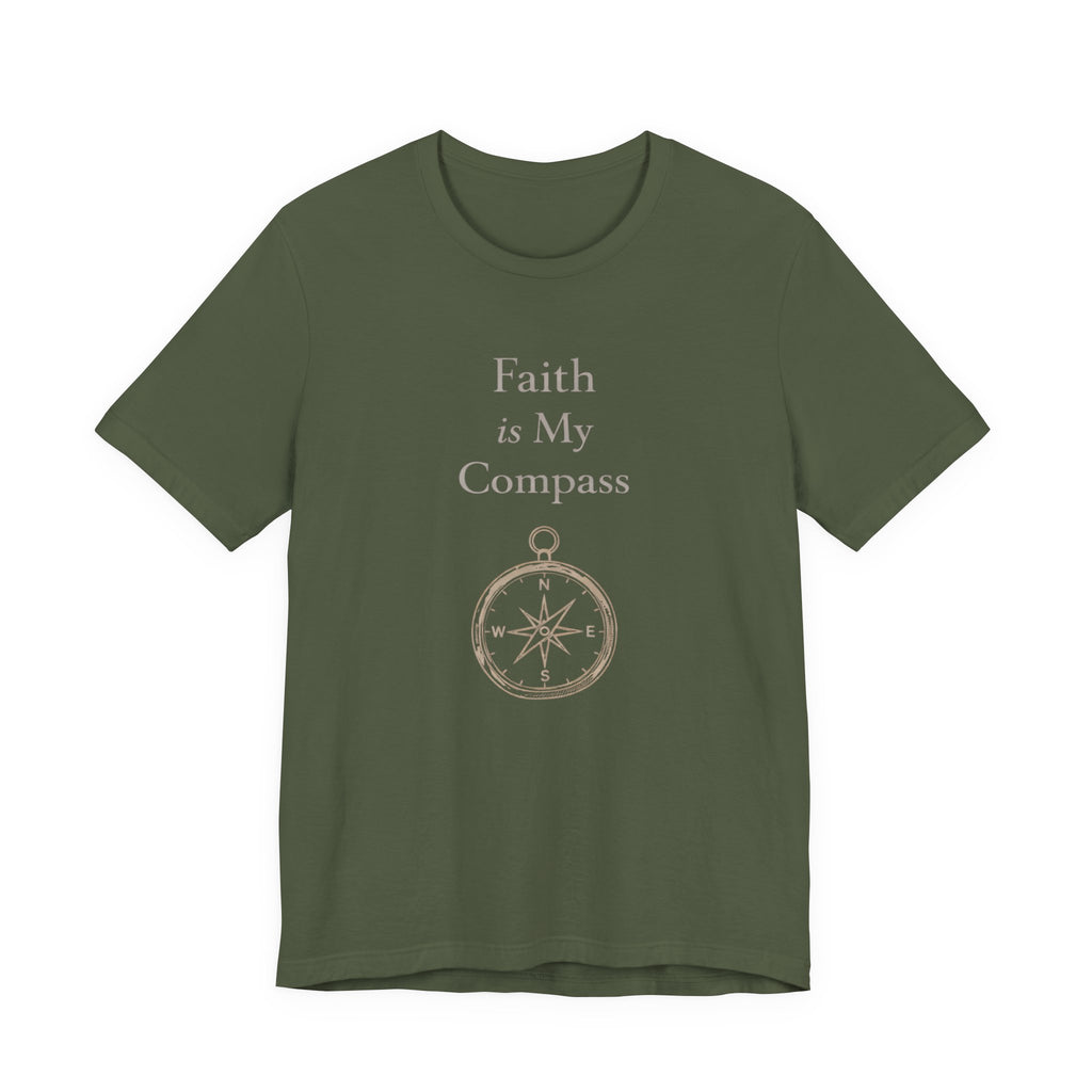 Faith Is My Compass T Shirt