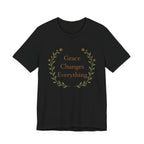 Grace Changes Everything T Shirt