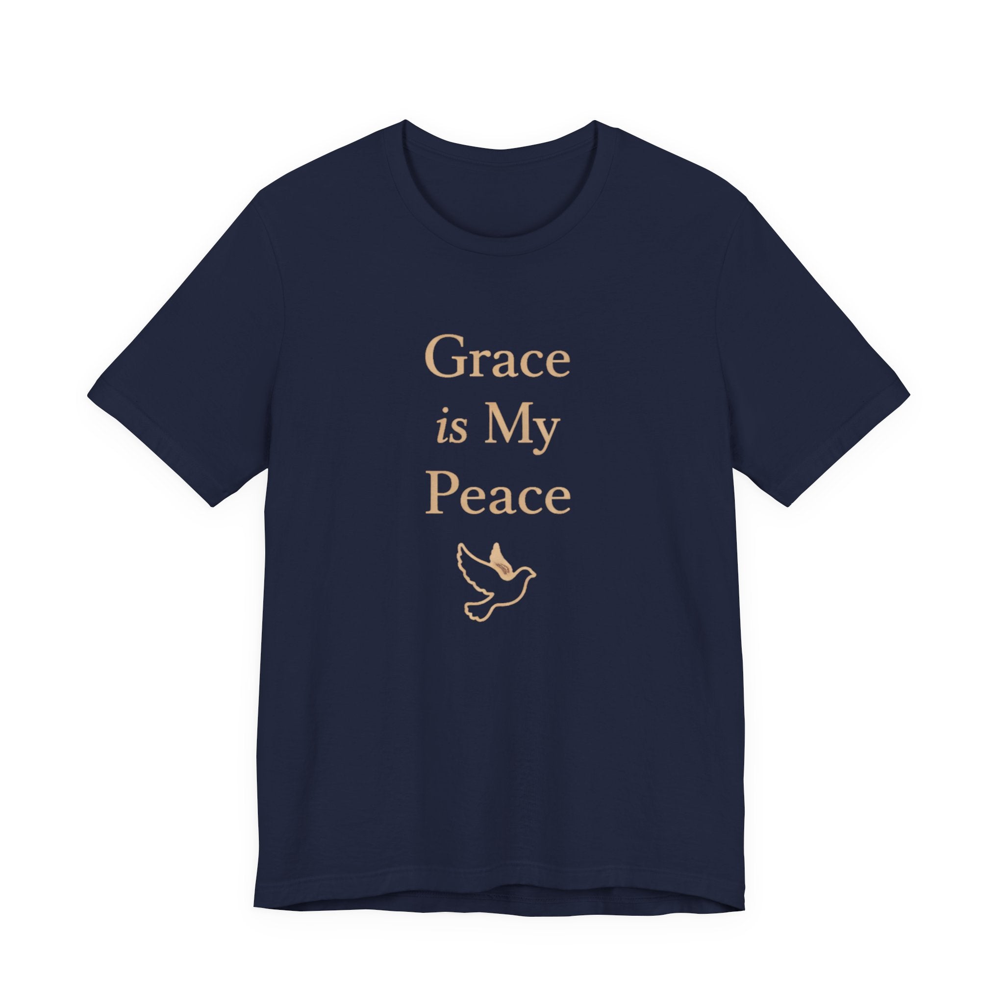 Grace Is My Peace T Shirt