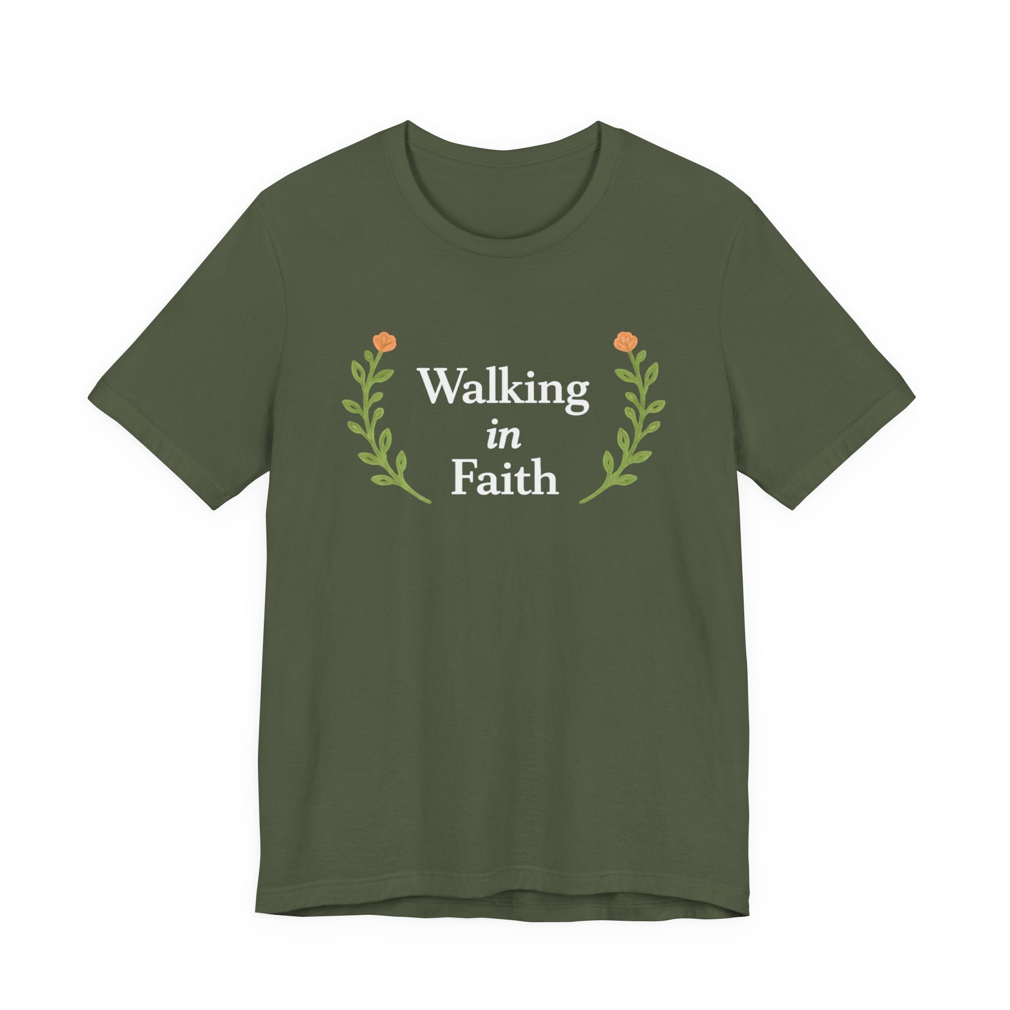 Walking In Faith T Shirt