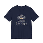 God Is My Hope T Shirt